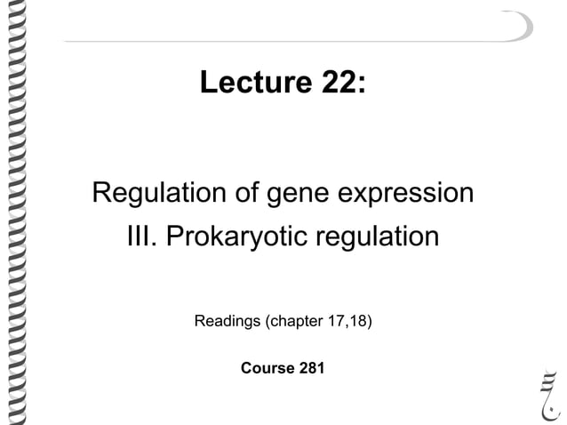 281 lec22 lac_trprepressor | PPT