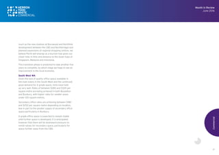 21
Commercial
Month in Review
June 2016
(such as the new stadium at Burswood and Northlink
development between the CBD and Northbridge) and
planned expansions of regional shopping centres, we
believe Perth will emerge as a tourism hub given our
closer links in time and distance to the Asian hubs of
Singapore, Malaysia and Indonesia.
This transition phase is predicted to take another five
years to complete, by which stage we hope to see an
improvement in the local economy.
South West WA
Given the lack of quality office space available in
the main towns in the South West and the continued
good demand for A grade space, rents have held
up very well. Rates of between $280 and $320 per
square metre are being achieved in both Busselton
and Bunbury, with higher rates for smaller areas
under 100 square metres.
Secondary office rates are achieving between $180
and $250 per square metre depending on location,
due in part to the greater supply of secondary office
space particularly in Bunbury.
A grade office space is expected to remain stable
until further space is developed. It is anticipated
however that there will be downward pressure on
rental values for secondary space, particularly for
space further away from the CBD.
 
