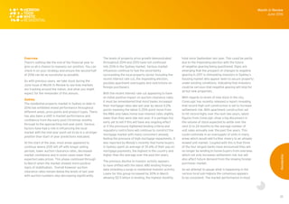 25
Overview
There’s nothing like the end of the financial year to
give us all a chance to reassess our position. You can
check in on your strategy and ensure the second half
of 2016 can be as successful as possible.
As with previous years, we take stock during the
June Issue of Month In Review to see how markets
are tracking around the nation, and what you might
expect for the remainder of this annum.
Sydney
The residential property market in Sydney to date in
2016 has exhibited mixed performance throughout
different areas, price points and product types. There
has also been a shift in market performance and
confidence from the early post-Christmas months
through to the approaching mid-year point. Various
factors have had a role in influencing the local
market with the mid-year point set to be in a stronger
position than start of year predictions indicated.
At the start of the year, most areas appeared to
continue where 2015 left off with longer selling
periods, lower auction clearance rates, decreased
market confidence and in some cases lower than
expected sales prices. This phase continued through
to March when the market showed more positive
signs of stabilisation. Overall however auction
clearance rates remain below the levels of last year
with auction numbers also decreasing significantly.
The levels of property price growth demonstrated
throughout 2014 and 2015 have not continued
into 2016 in the Sydney market. Various market
influences continue to fuel the uncertainty
surrounding the local property sector including the
recent interest rate cut, the impending election,
possible apartment oversupply and restrictions on
foreign purchasers.
With the recent interest rate cut appearing to have
an initial positive impact on auction clearance rates
it must be remembered that most banks increased
their mortgage rates late last year by about 0.2%
points meaning the latest 0.25% point move from
the RBA only takes home loan interest rates slightly
lower than they were late last year. It is perhaps too
early yet to tell if this will have any ongoing effect
or if the previously tightened lending criteria and
regulatory restrictions will continue to constrict the
mortgage market with many consumers already
feeling the pressure of high mortgage repayments. It
was reported by Moody’s recently that home buyers
in Sydney spent an average of 35.6% of their pay on
mortgage payments, the highest in the country and
higher than the average over the past ten years.
The previous decline in investor activity appears
to have shifted with the latest ABS lending finance
data revealing a surge in residential investor activity.
Loans for this group increased by 30% in March
allowing $5.5 billion in lending, the highest monthly
total since September last year. This could be partly
due to the impending election with the future
of negative gearing being questioned. Signs are
emerging that the prospect of changes to negative
gearing in 2017 is stimulating investors in Sydney’s
housing market who appear keen to secure property
under existing conditions, indicating that investors
could be nervous that negative gearing will stop for
all but new properties.
With regards to levels of new stock in the city,
CoreLogic has recently released a report revealing
that record high unit construction is set to increase
settlement risk. With apartment construction set
to hit record highs over the next two years, latest
figures from CoreLogic show a big disconnect in
the volume of stock expected to settle over the
next 12 to 24 months to the average number of
unit sales annually over the past five years. This
could culminate in an oversupply of units in many
areas which would add further misery to an already
slowed unit market. Coupled with this is that three
of the four largest banks have announced they will
no longer be lending to home buyers from overseas
which not only increases settlement risk, but will
also affect future demand from the slowing foreign
purchaser market.
As we attempt to gauge what is happening in the
various local sub-regions the consensus appears
to be consistent. The market performance in most
Month in Review
June 2016
Residential
 
