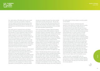 69
For cattle stations, $10 million will buy you a small
to medium scale (say up to 8,000 or 9,000 AE
carrying capacity) pastoral lease (excluding cattle
and plant) throughout most districts between say
300 kilometres and 500 kilometres from the Port of
Darwin.
The recent sale of Lonesome Dove in the Roper
District (748 square kilometres and 540 kilometres
from Darwin) to a local cattleman in March for $6.5
million (or around $4.5 million assessed bare) is
handy evidence, as is the sale of Humbert River in
the Victoria River District which recently transferred
from CPC to Heytesbury in a sale that was also
under $5 million (assessed bare) for a similar scale
operation. The sale under contract (and as already
reported in the press) of Hodgson River (1,100 square
kilometres and 600 kilometres from Port of Darwin)
also transacted around similar levels to a nearby
pastoralist (actual price still confidential).
These blocks are all breeder blocks for the live export
market and generally have productive capacity
rates ranging from five adult equivalent per square
kilometre to nine adult equivalent per square
kilometre over their developed areas (ie permanently
within three kilometres of water) and between three
and six adult equivalent per square kilometre across
the entire lease area. They all require a fair bit of
supplementation to maintain this level of productivity
and the prices paid (ranging from $750 per adult
equivalent to around $1,000 per adult equivalent)
indicate only modest increase from where market
expectations sat this time last year*. We are also
aware of a sub $2 million deal (assessed bare) for a
smaller than average scale pastoral lease south of
Katherine that will also sit between $700 and $800
per adult equivalent (assessed bare).
There are presently a couple of pastoral holdings
you could look at within 500 kilometres of Darwin
including Conways in the Roper District (1,392 square
kilometres, 180 kilometres east of Katherine), Flying
Fox, Roper District (895 square kilometres, 230
kilometres east of Katherine), Florina (575 square
kilometres, 50 kilometres west of Katherine), Middle
Creek (602 square kilometres, 180 kilometres
south of Katherine) and at a squeeze you could also
probably have a crack at Vermelha (2,039 square
kilometres, 190 kilometres south of Katherine). If
you want to include cattle, then for an average
quality herd for the region, in average proportions
of breeders to followers, you might be looking
anywhere between low $700 to low $800 per head.
Down in the Alice Springs districts last year’s sales
of Delny and Delmore Downs and MacDonald Downs
plus two other small scale leases we understand
are currently under contract, indicate that $800 to
$1,100/AE bare (again, based on the writer’s estimate
of carrying capacity) will buy you some of the
most efficient country (profit per kilogram of beef
produced) in the Northern Territory. As always, Alice
is a tightly held market and you may need to speak to
the right people to find out what is currently quietly
on the market.
In the Northern Territory freehold space the
question is more difficult to answer with the number
of commercial scale grazing, mixed farming or
horticulture blocks sales within the past five years
still able to be counted on two hands. Supply remains
tight however there is the odd freehold grazing block
around Katherine of a scale in excess of 10,000
hectares for sale at sub $5 million which could
potentially attract around $1,700 to $1,800/AE of
current carrying capacity (bare) for moderate quality,
forest country, fenced and watered and with bitumen
road frontage. For smaller scale blocks set up for
improved pasture grazing, that rate can jump up to
$2,500 to $3,000/AE (ex structures) if within 200
to 250 kilometres of Darwin. A small (1,500 hectare)
freehold block just south of Adelaide River, about
120 kilometres from Darwin improved with not much
more than a decent set of cattle yards, bore and
boundary fencing sold earlier this year and showed
around $4,500/AE or $750 per hectare for a lump
sum of less than $1.2 million. It would make a handy
little live export depot with its all weather access.
* Note: the writer’s assessed $/AE rates are
derived from his own sustainable carrying capacity
assessments (in order to maintain relativity between
his sales analysis) and may vary from other opinions
of carrying capacity.
Month in Review
June 2016
Rural
 