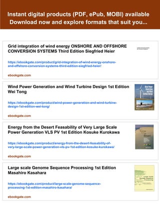 Large scale wind power grid integration technological and regulatory ...
