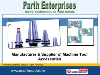 Manufacturer & Supplier of Machine Tool Accessories 