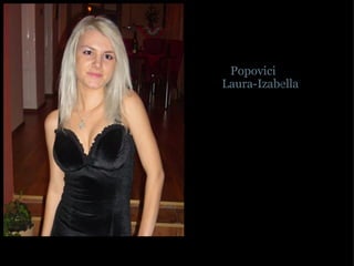   Popovici       Laura-Izabella              