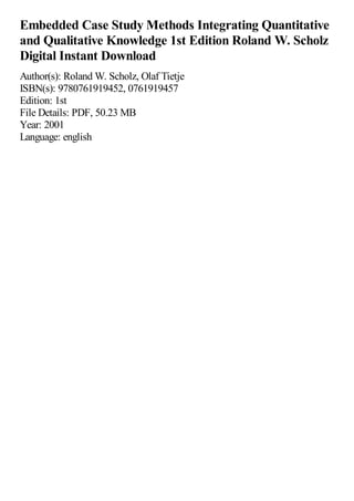 Embedded Case Study Methods Integrating Quantitative and Qualitative ...