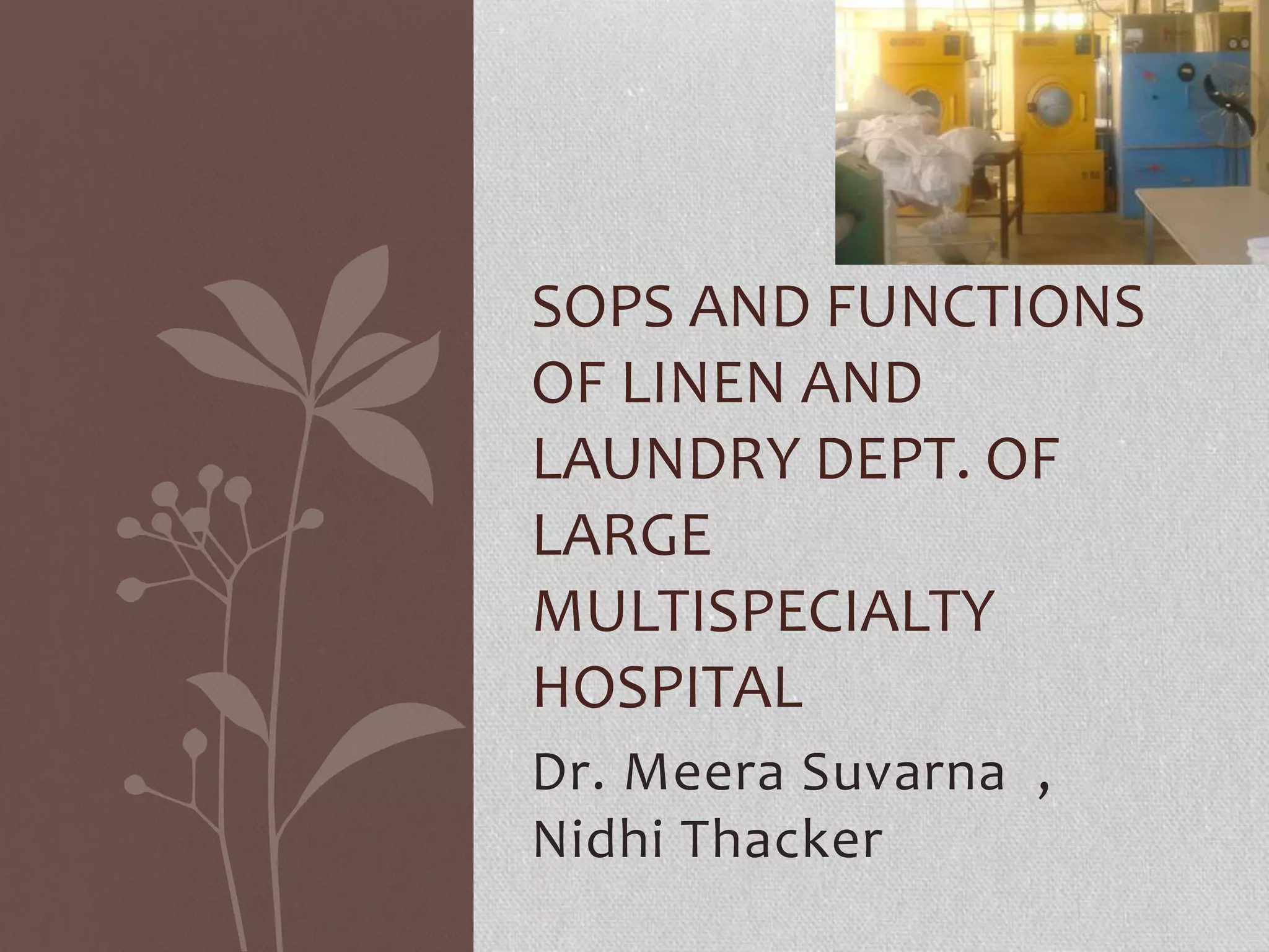 SOPsandFunctionsofLinenandLaundryDept.pptx