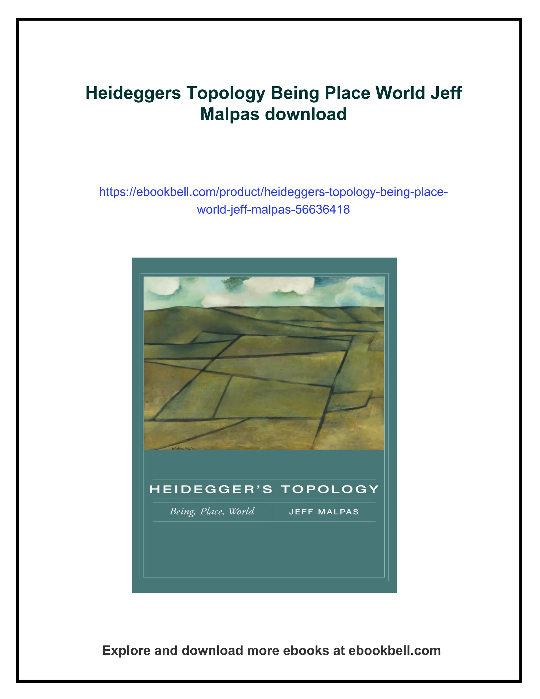 Heideggers Topology Being Place World Jeff Malpas | PDF