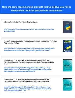 A Simple Introduction To Python Stephen Lynch | PDF