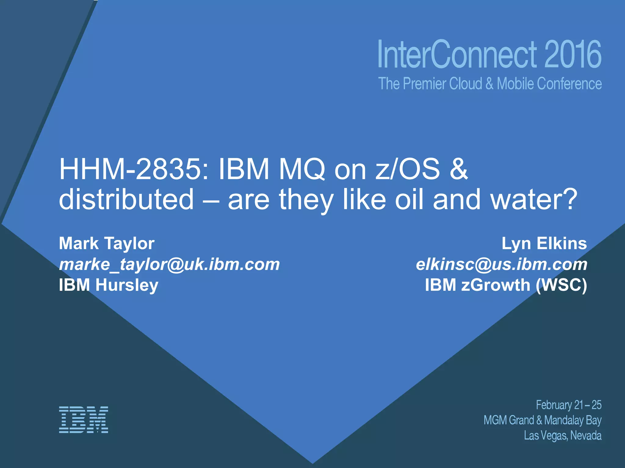 IBM MQ - Comparing Distributed and z/OS platforms | PDF