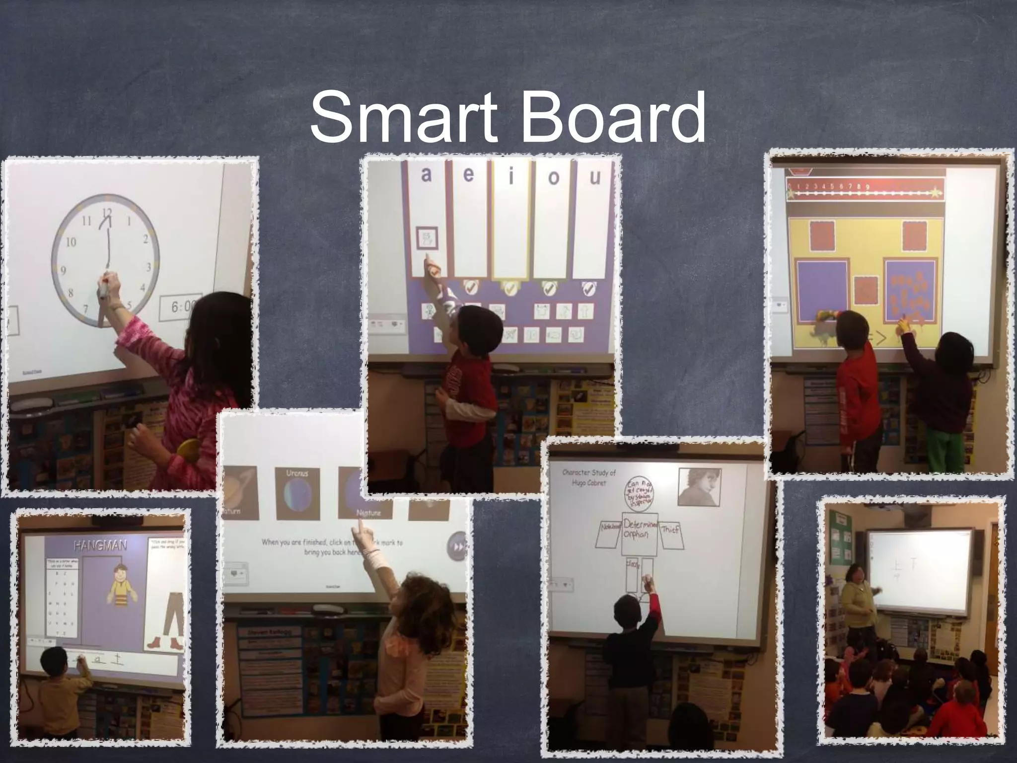 Smart Board
 