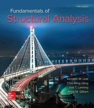 Comprehensive Guide to Fundamentals of Structural Analysis by Kenneth M ...