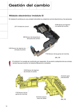 284 Cambio automatico de 6 relaciones 09E en el Audi A8 2003 Parte 2.pdf