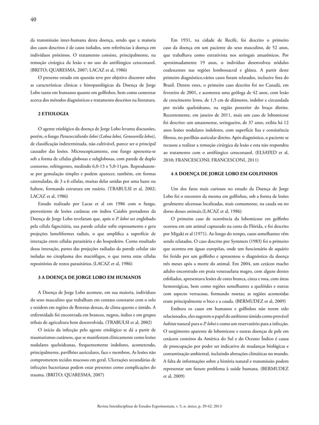 DOENÇA DE JORGE LOBO E A IMPORTÂNCIA DE SEU ESTUDO PARA A PATOLOGIA ...