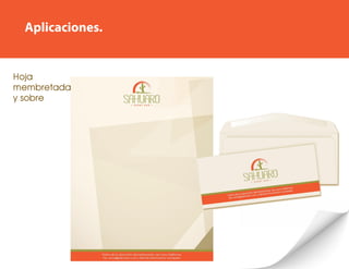 Aplicaciones.
Hoja
membretada
ysobre
 