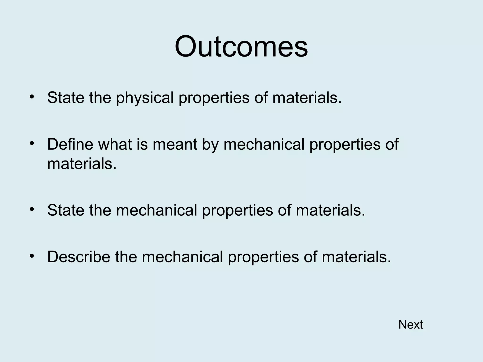 2850 20 unit 202 physical and mechanical properties of materials | PPT
