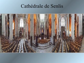 Cathédrale de Senlis 