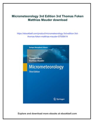 Micrometeorology 3rd Edition 3rd Thomas Foken Matthias Mauder | PDF