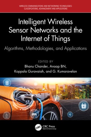 Intelligent Wireless Sensor Networks And The Internet Of Things ...