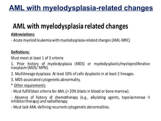 AML with myelodysplasia-related changes
 
