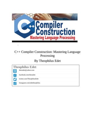 C Compiler Construction Mastering Language Processing Computer Science ...