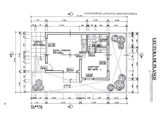 LECTURADEPLANOS
26
PROYECTOARQUITECTONICO
 
