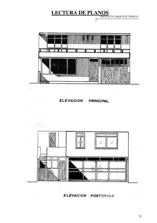 LECTURA DE PLANOS
31
PROYECTO ARQUITECTONICO
 