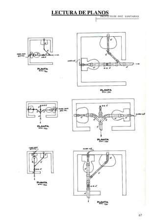 LECTURA DE PLANOS
67
PROYECTO DE INST. SANITARIAS
 