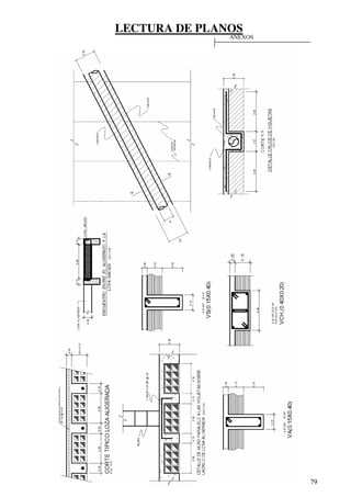 LECTURA DE PLANOS
79
ANEXOS
 