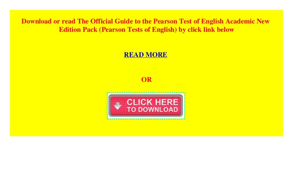 The Official Guide to the Pearson Test of English Academic New Edition