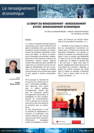 www.synfie.fr Page 20 sur 89Lettre d’information N°6 — T2 2016
Le renseignement
économique
Olivier
DE MAISON ROUGE
Avocat,...