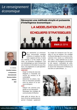 www.synfie.fr Page 34 sur 89Lettre d’information N°6 — T2 2016
Le renseignement
économique
Eric HANSEN,
Conseiller Freelan...