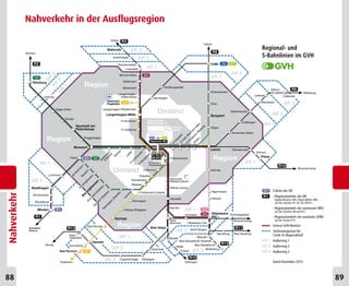 Nahverkehr in der Ausflugsregion
Nahverkehr




18
88                                              19
                                                89
 
