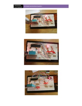 INGENIERIA
              SISTEMAS MICROPROCESADOS I
ELECTRONICA
 