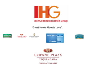 “Great Hotels Guests Love”. 
 