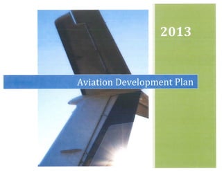 Griffin Spalding Aviation Development Plan 2013