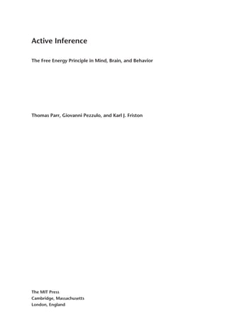 Active Inference The Free Energy Principle In Mind Brain And Behavior ...