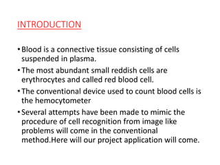 RED BLOOD CELLS EXTRACTION AND COUNTING | PPTX