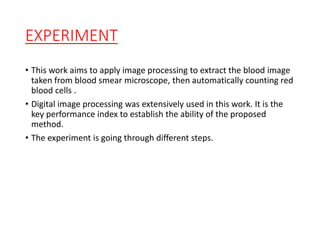 RED BLOOD CELLS EXTRACTION AND COUNTING | PPTX