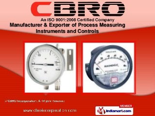 Manufacturer & Exporter of Process Measuring
         Instruments and Controls
 