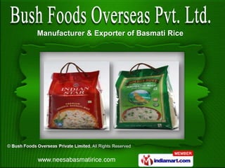 Manufacturer & Exporter of Basmati Rice
 