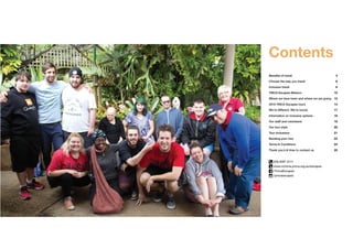 Benefits of travel		 4
Choose the way you travel	 6
Inclusive travel	 8
YMCA Escapes Mission	 10
Where we have been and where we are going	 12
2016 YMCA Escapes tours		 14
We’re different. We’re social.		 17
Information on inclusive options	 18
Our staff and volunteers	 19
Our tour style		 20
Tour inclusions	 21
Booking your tour		 23
Terms & Conditions	 24
Thank you’s & How to contact us	 25
(03) 8397 3111
www.victoria.ymca.org.au/escapes
/YmcaEscapes
/ymcaescapes
Contents
 