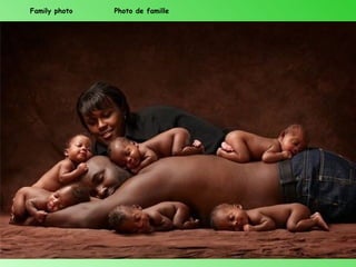 Family photo   Photo de famille
 