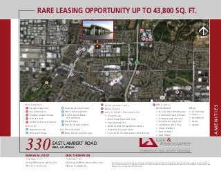 EAST LAMBERT ROAD
BREA, CALIFORNIA
All information contained herein has been provided by Lessor and/or third parties, but ...