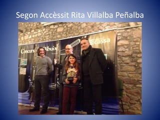 Segon Accèssit Rita Villalba Peñalba
 