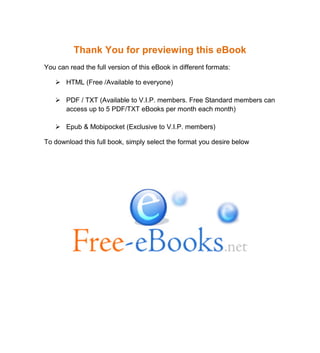 Thank You for previewing this eBook
You can read the full version of this eBook in different formats:

    HTML (Free /Av...