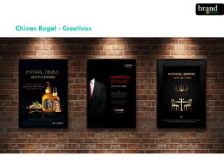 Chivas Regal - Creatives
 