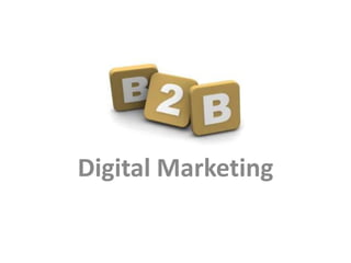 Digital Marketing
 