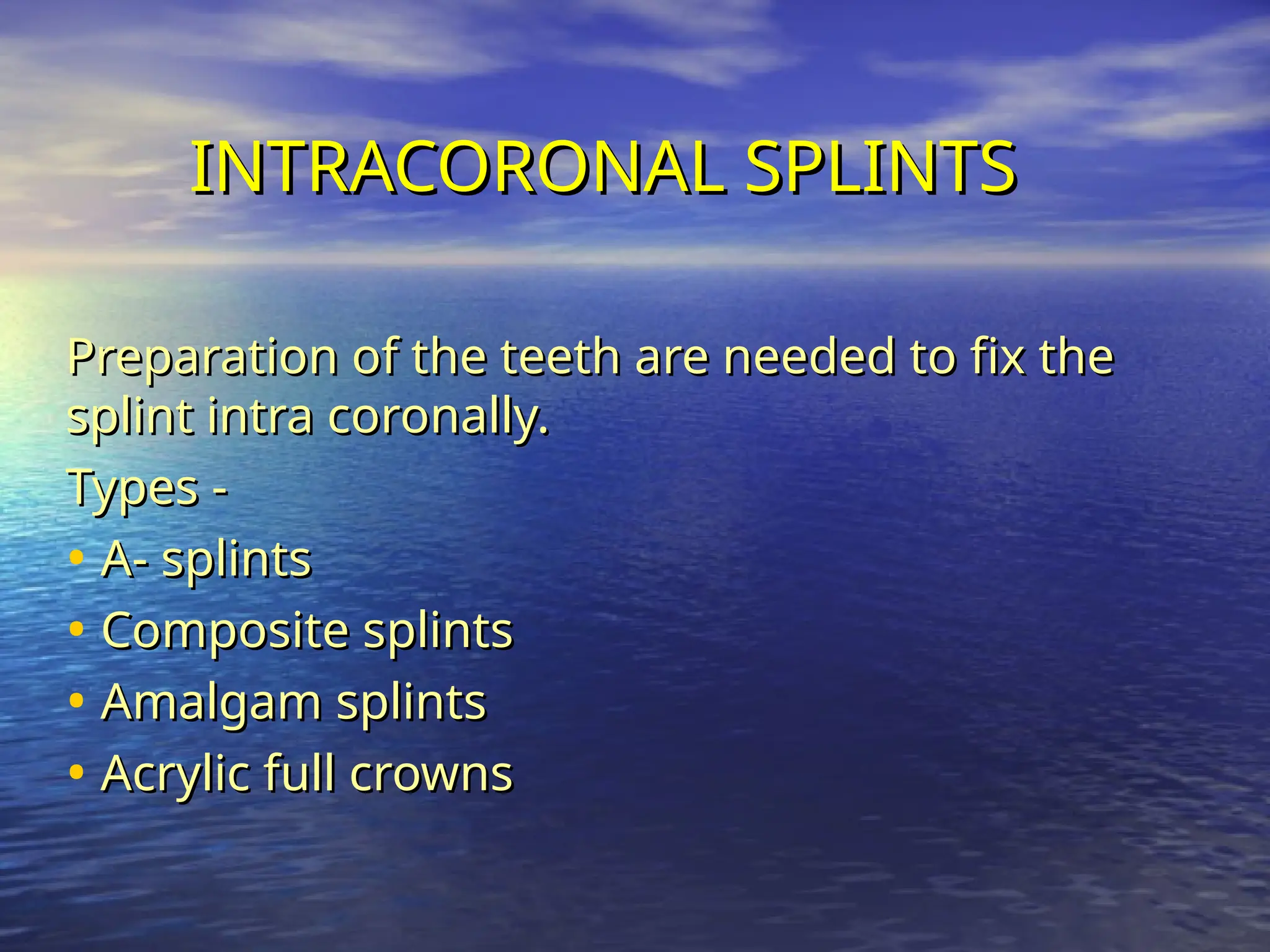 28 PERIODONTAL SPLINTS A boon in disguise . | PPT