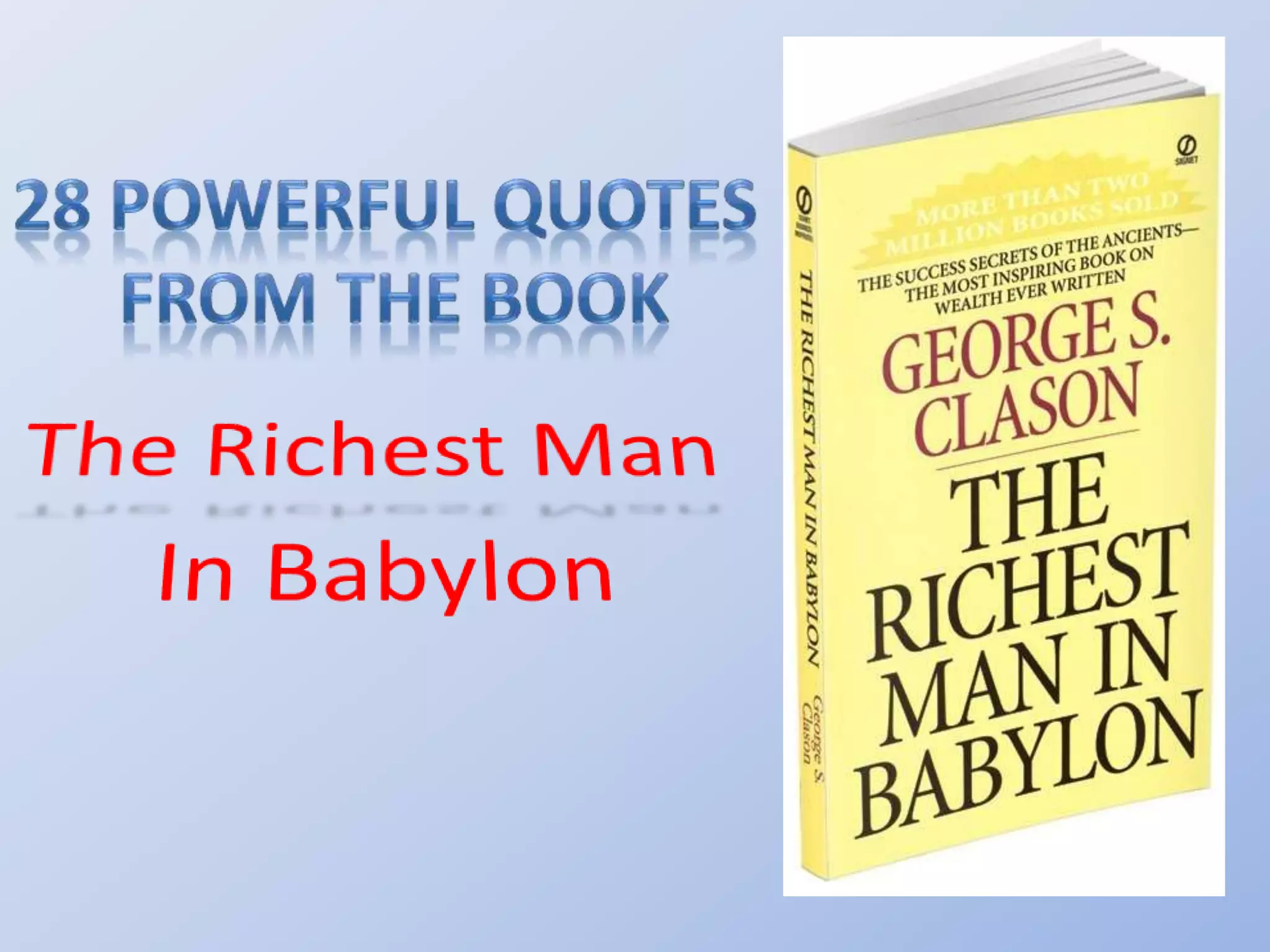 28-powerful-quotes-from-the-book-the-richest-man-in-babylon-pptx
