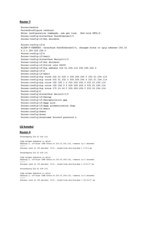 Router 7
Uji koneksi
Router 4
 