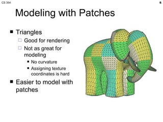 Programmable Surfaces CS 354 Surfaces, Programmable Tessellation, and NPR Graphics | PPT